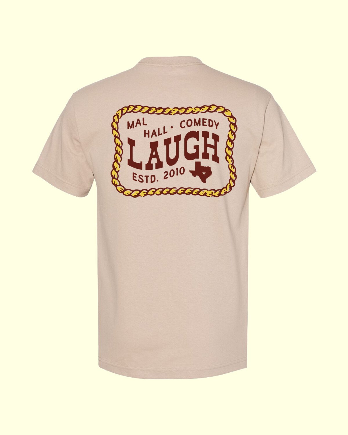 2025 Texas Edition LaughShirt — Sand